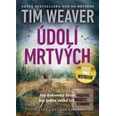 Údolí mrtvých Tim Weaver