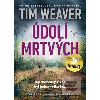 Údolí mrtvých Tim Weaver
