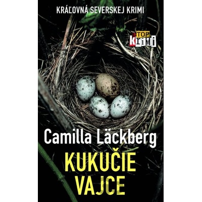 Kukučie vajce - Camilla Läckberg