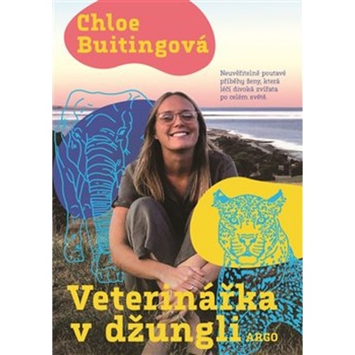 Veterinářka v džungli - Chloe Buitingová