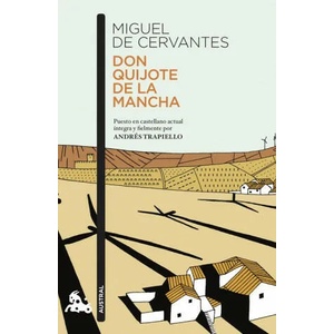 Don Quijote de la Mancha | Miguel de Cervantes, Andres Trapiello (ISBN: 9788423355235)