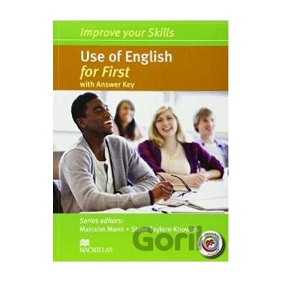 Improve Your Skills: Use of English for First Student's Book with Answer Key - Malcolm Mann