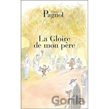 La Gloire de mon Pere - M. Pagnol