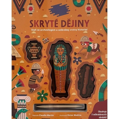 Vykopávej a objevuj: Dějiny starověku