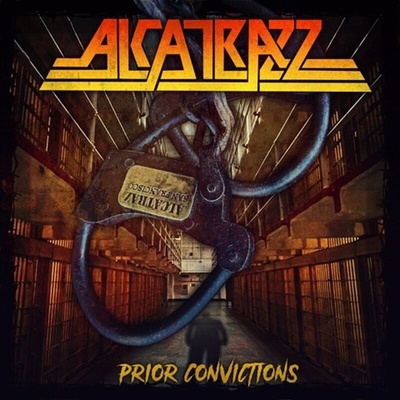 Alcatrazz - Prior Convictions (CD) (5055544231309)