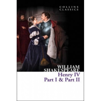 Henry IV, Part I & Part II