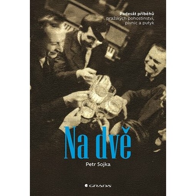 Na dvě - Petr Sojka