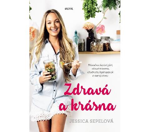 Zdravá a krásna