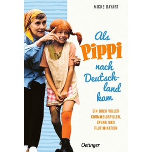 Als Pippi nach Deutschland kam | Ingrid Vang Nyman (ISBN: 9783751205221)