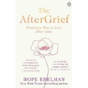AfterGrief | Hope Edelman (ISBN: 9781405948975)