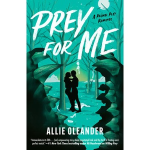 Prey for Me | OLEANDER, ALLIE (ISBN: 9798217187317)