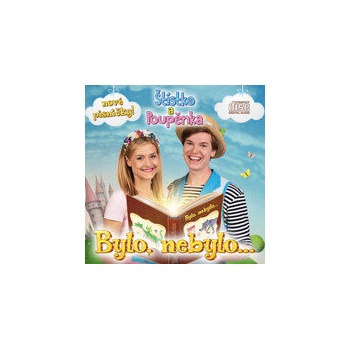 Štístko a Poupěnka Bylo, nebylo CD