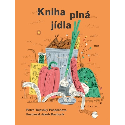 Kniha plná jídla - Petra Pospěchová