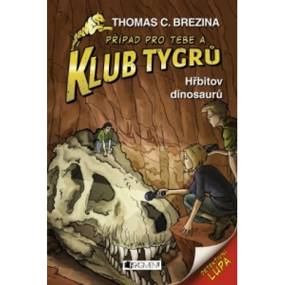 Klub Tygrů – Hřbitov dinosaurů