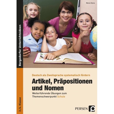 Artikel, Präpositionen und Nomen, 3./4. Klasse