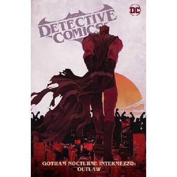Image 1 of Batman: Detective Comics Vol. 4: Gotham Nocturne Intermezzo: Batman, Outlaw