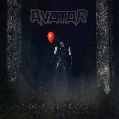 Avatar : Don't Go In The Forest LP
