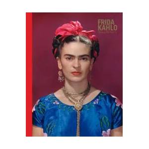 Frida Kahlo: Making Her Self Up | Claire Wilcox (ISBN: 9781851779604)