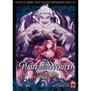 Part of Your World: A Twisted Tale Volume 2 (ISBN: 9781804913895)