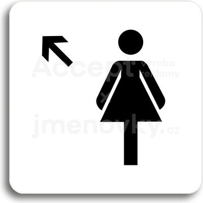 ACCEPT Piktogram WC ženy vlevo nahoru - bílá tabulka - černý tisk bez rámečku