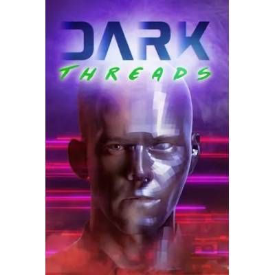 Игра Dark Threads VR за PC Steam, Електронна доставка