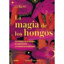 La magia de los hongos