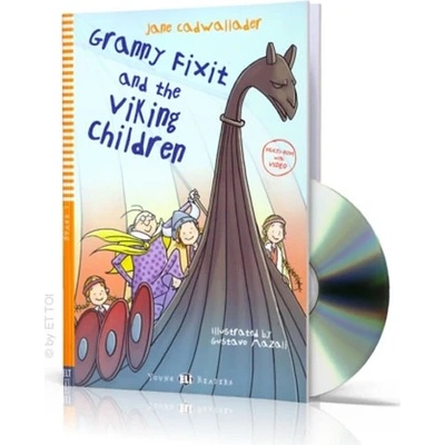 Young ELI Readers: Granny Fixit and The Viking Children + Downloadable Multimedia