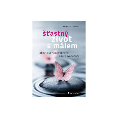 Šťastný život s málem - Helena Prausová