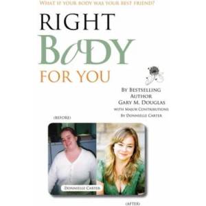 Right Body for You | Gary M Douglas (ISBN: 9781939261199)