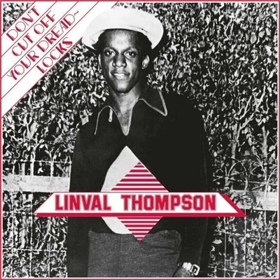 Linval Thompson - Don't Cut Off Your Dreadlocks (Translucent Red Marbled Coloured) LP
