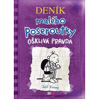 Deník malého poseroutky 5 Ošklivá pravda - Jeff Kinney