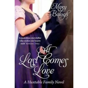 At Last Comes Love | Mary Balogh (2010)