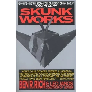 Skunk Works: a Personal Memoir of My Years at Lockheed (ISBN: 9780316743006)
