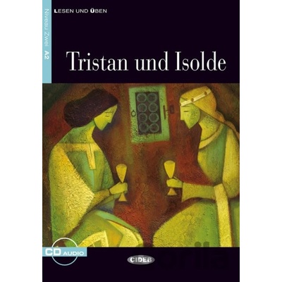 Tristan und Isolde zjednodušené čítanie A2 v nemčine edícia CIDEB vr. CD zjednodušené čítanie A2 v nemčine edícia CIDEB vr.