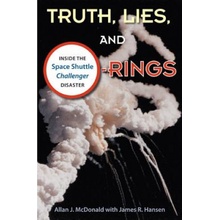 Truth, Lies and O-Rings