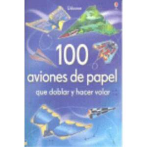 100 aviones de papel | ANDY TUDOR (ISBN: 9781409543855)