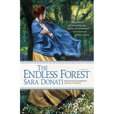 Bantam Dell Pub Group The Endless Forest | Sara Donati