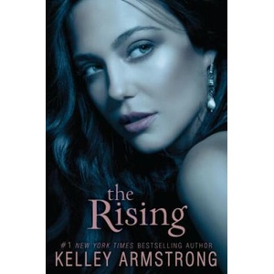 The Rising | Kelley Armstrong (ISBN: 9780061797095)
