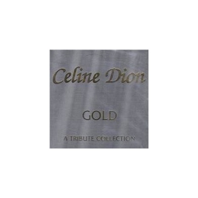 Dion Celine - Gold A tribute Coíllection CD