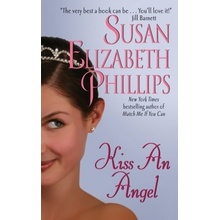Kiss an Angel - Phillips, Susan E.