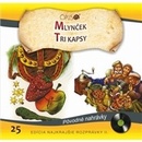 Mlynček / Tri kapsy