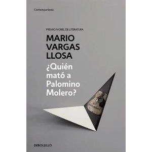 ¿Quién mato a Palomino Molero? | MARIO VARGAS LLOSA (ISBN: 9788490625668)