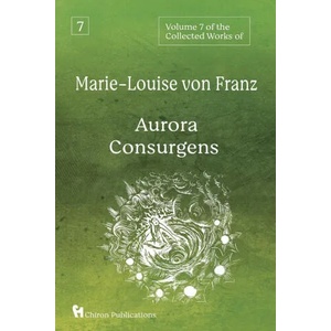 Volume 7 of the Collected Works of Marie-Louise von Franz | Marie-Louise von Franz (ISBN: 9781630519629)