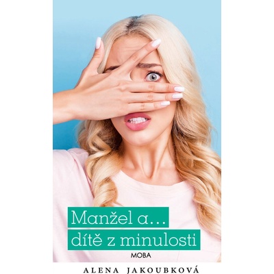 Manžel a… dítě z minulosti