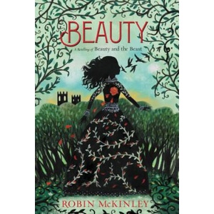 Beauty: A Retelling of Beauty and the Beast | Robin McKinley (2018)