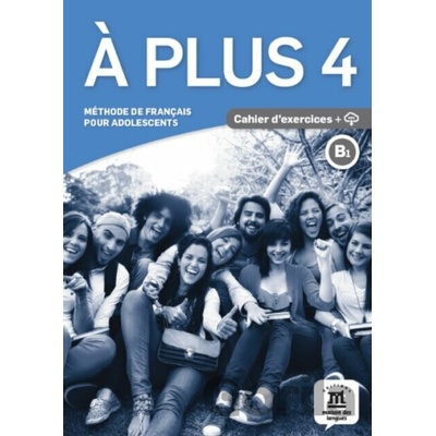 A plus 4 Cahier d'exercices + CD audio