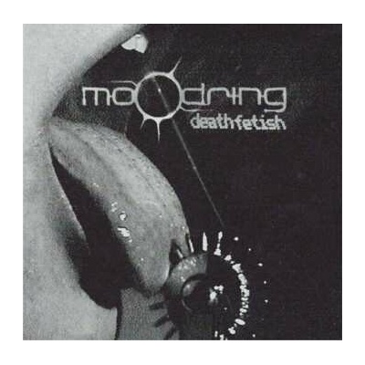 Moodring - Death Fetish CD