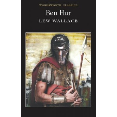 Ben Hur - Wordsworth Classics - Lew Wallace