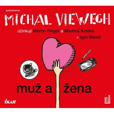 Muž a žena - Michal Viewegh