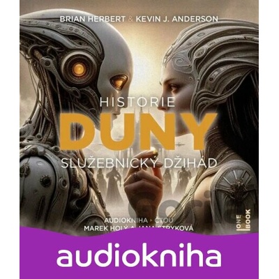 Historie Duny: Služebnický džihád - Brian Herbert, Kevin J. Anderson